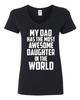 V-Neck Ladies My Has The Most Awesome Daughter In The World Funny T-Shirt Tee Unisex T-Shirt