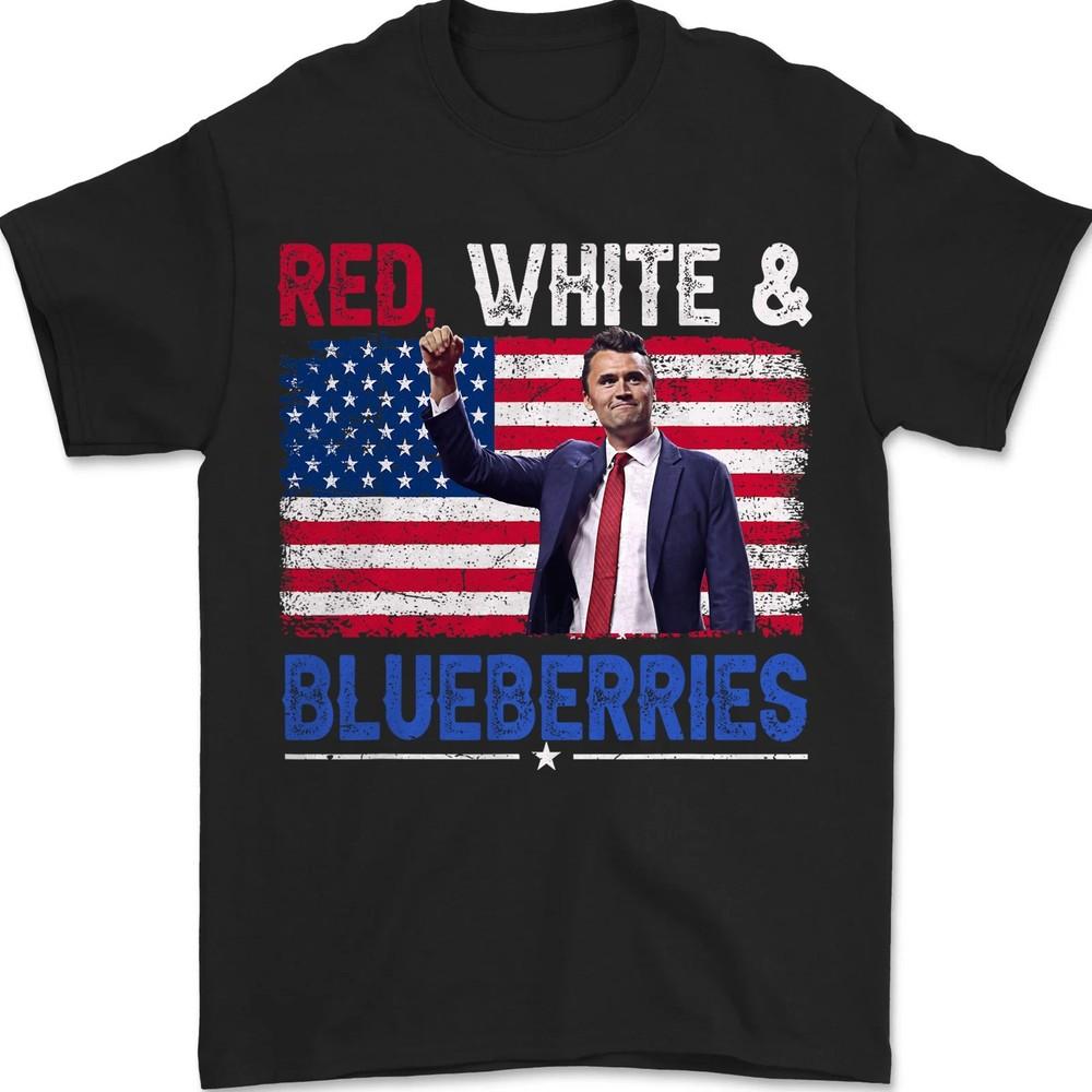 

Red White Blueberries - Charlie Kirk Shirt Memorial Freedom American Flag 2XL