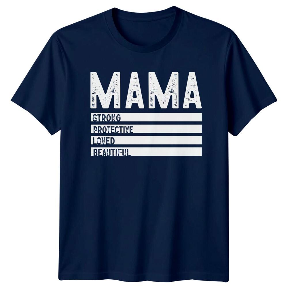 Mama Strong Protective Loved Beautiful Mothers Day TShirt