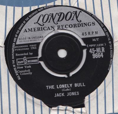 Disque 7 pouces JACK JONES - The Lonely Bull 45HLR9664 London Records, 1963 UK Pop Occasion