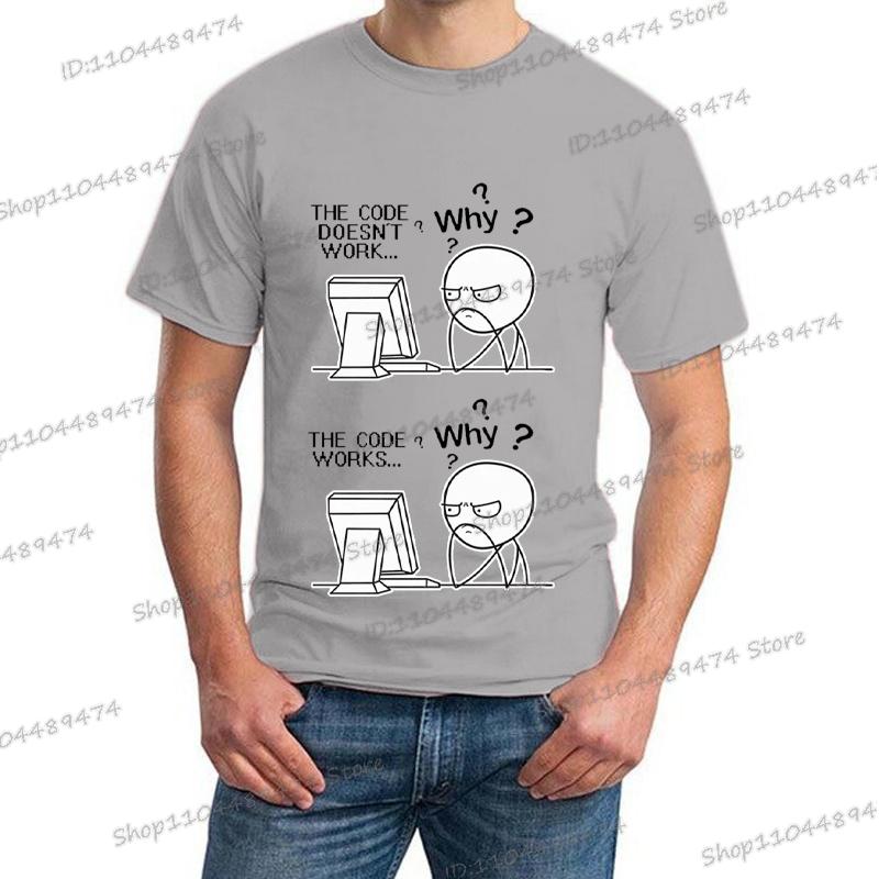 Creative Programmer Code Works Why Casual Print T Shirt Short Sleeve Homme Camiseta Hippie Fashion Streetwear for Men