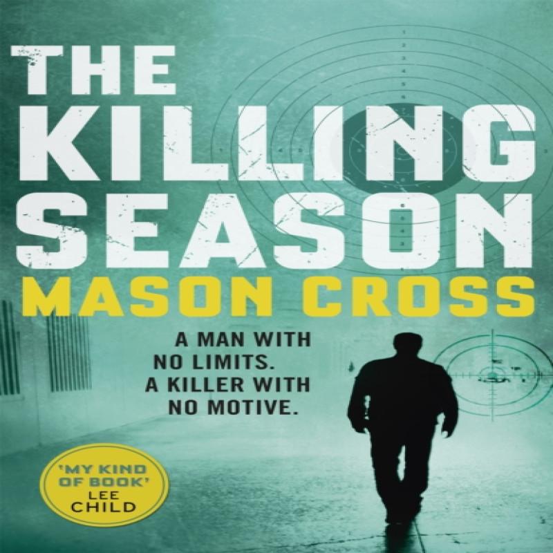 The Killing Season by Mason Cross Paperback Book 9781409145691