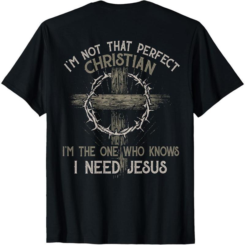 I m Not That Perfect Christian T-Shirt I Need Jesus Graphic Tee Religious Faith Cross Tshirt Cotton Casual Men Women Top - Me... S разноцветный