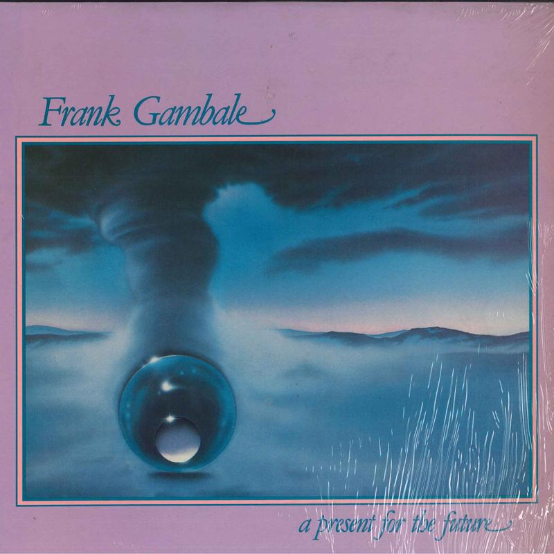 

LP Record FRANK GAMBALE - A Present For The Future LEGATO1002 Legato 1987 US Jazz Used