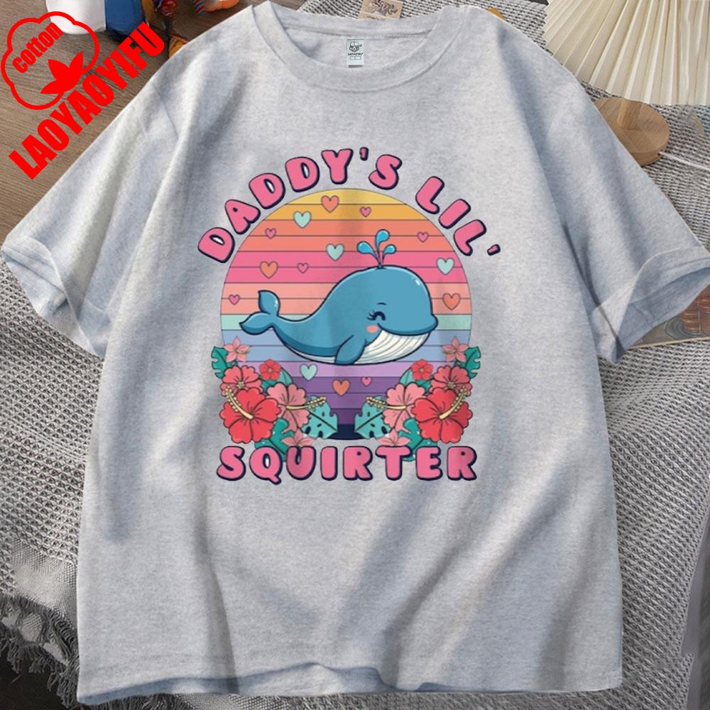 Daddy's Lil Squirter Shirt Inappropriate Tee Exchange Funny Bachelorette Party Gift Meme Shirt Girls Trip Adult Humor Tee