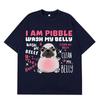I Am Pibble Wash My Belly Funny Dog Meme T-shirts Men Women Harajuku T Shirt Summer Short-sleeved Cotton Casual Hip-hop T-shirts