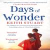Days of Wonder by Keith Stuart Paperback Book 9780751563306