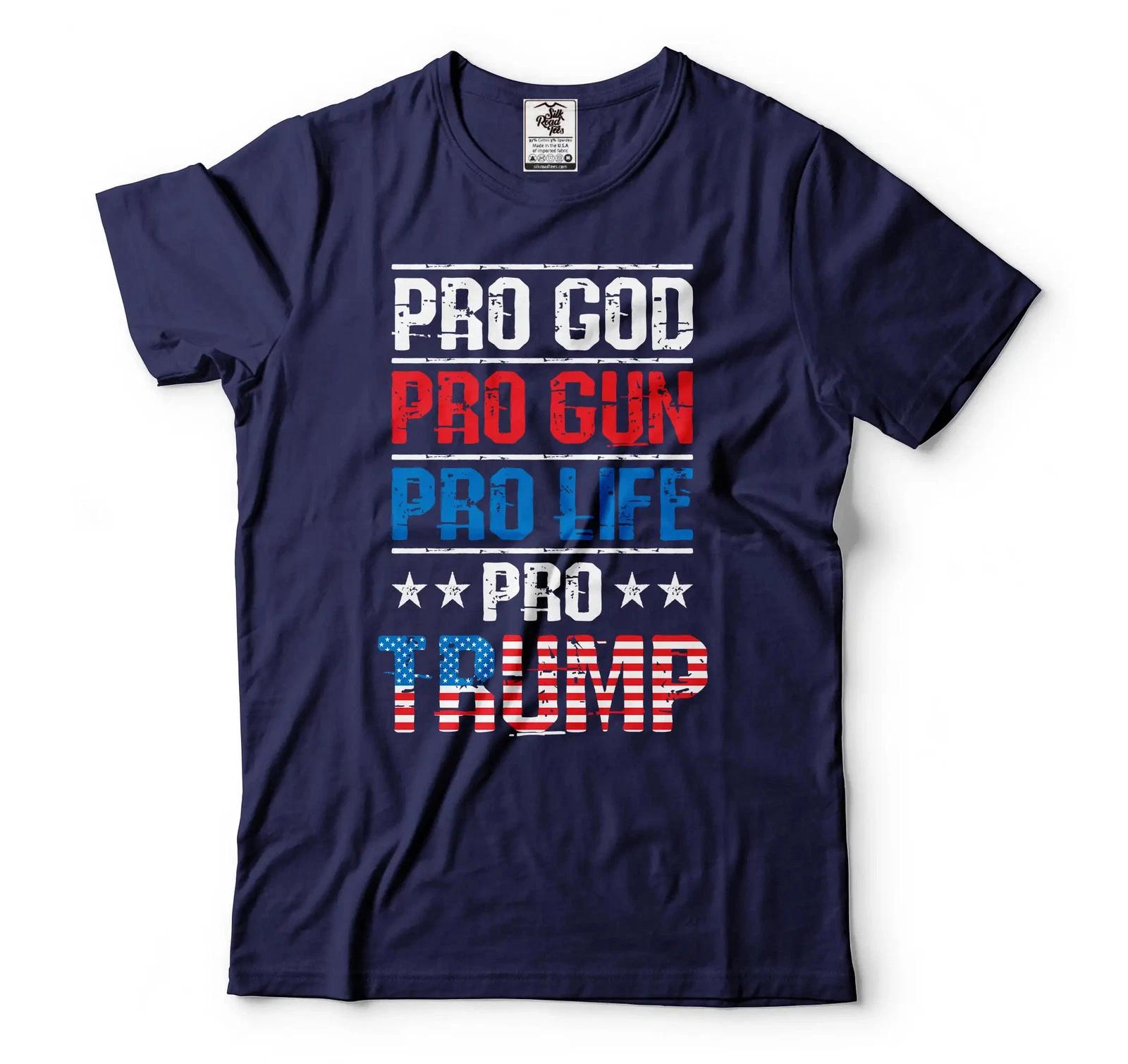 Pro Gun Pro God Pro Trump Shirt USA Patriotic Tee 2nd Amendment Trump Shirt 4XL