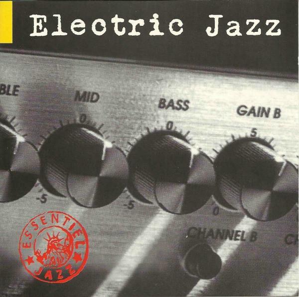 

CD VARIOUS - Electric Jazz COL4806352 Columbia 1995 France Jazz Used