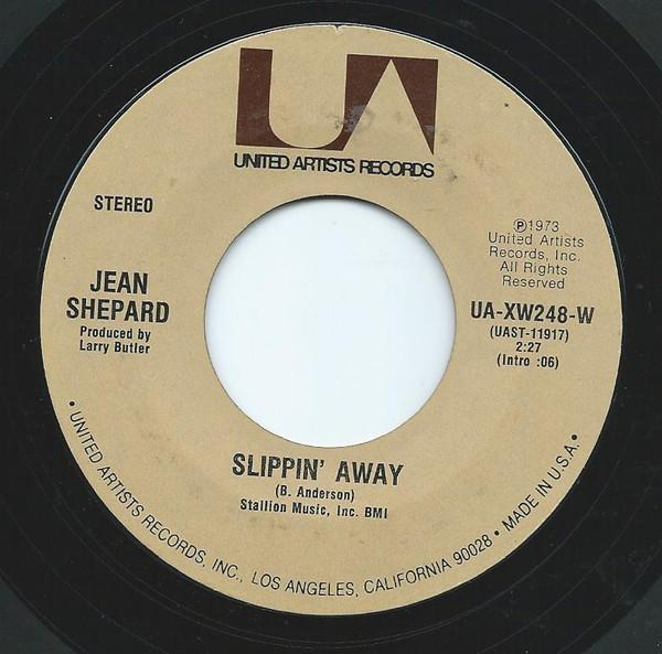 

7inch Record JEAN SHEPARD - Slippin Away UAXW248W UNITED ARTISTS 1973 US Country/Folk Used