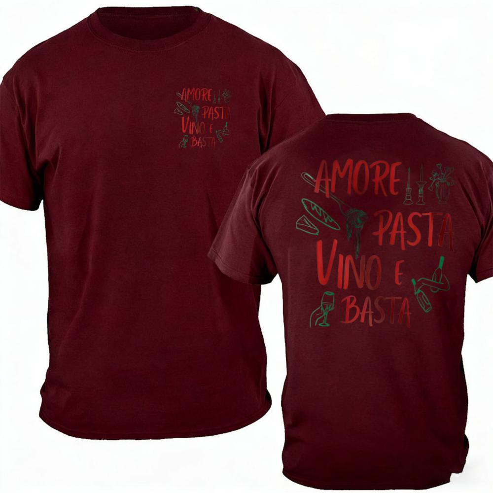 Amore Pasta Vino E Basta Double Sided Print TShirt Men Women Cotton Crew Neck Italian Food Graphic Casual Short Sleeve Gift