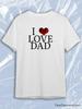 TeeSensation White Crew Neck Short Sleeve T-Shirt with I LOVE DAD Black Text Red Heart Print