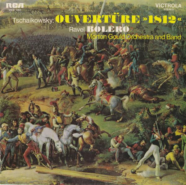 

LP Record TSCHAIKOWSKY RAVEL MORTON GOULD Overture 1812 Bolero VICS1352 RCA Victrola Germany Classical Used