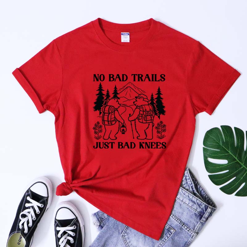 No Bad Trails Cotton TShirt Funny Friends Bear Hiking Tshirt Sarcastic Unisex Camping Crew Top Tee Shirt
