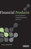 Bok Financial Products : An Introduction Using Mathematics and Excel