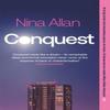 Conquest by Nina Allan Paperback Book 9781529420791