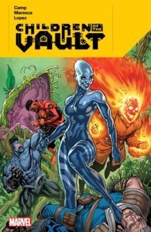 Children of The Vault by Deniz Camp Paperback Book 9781302952464