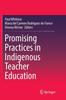 Bok Promising Practices In Indigenous Teacher Education