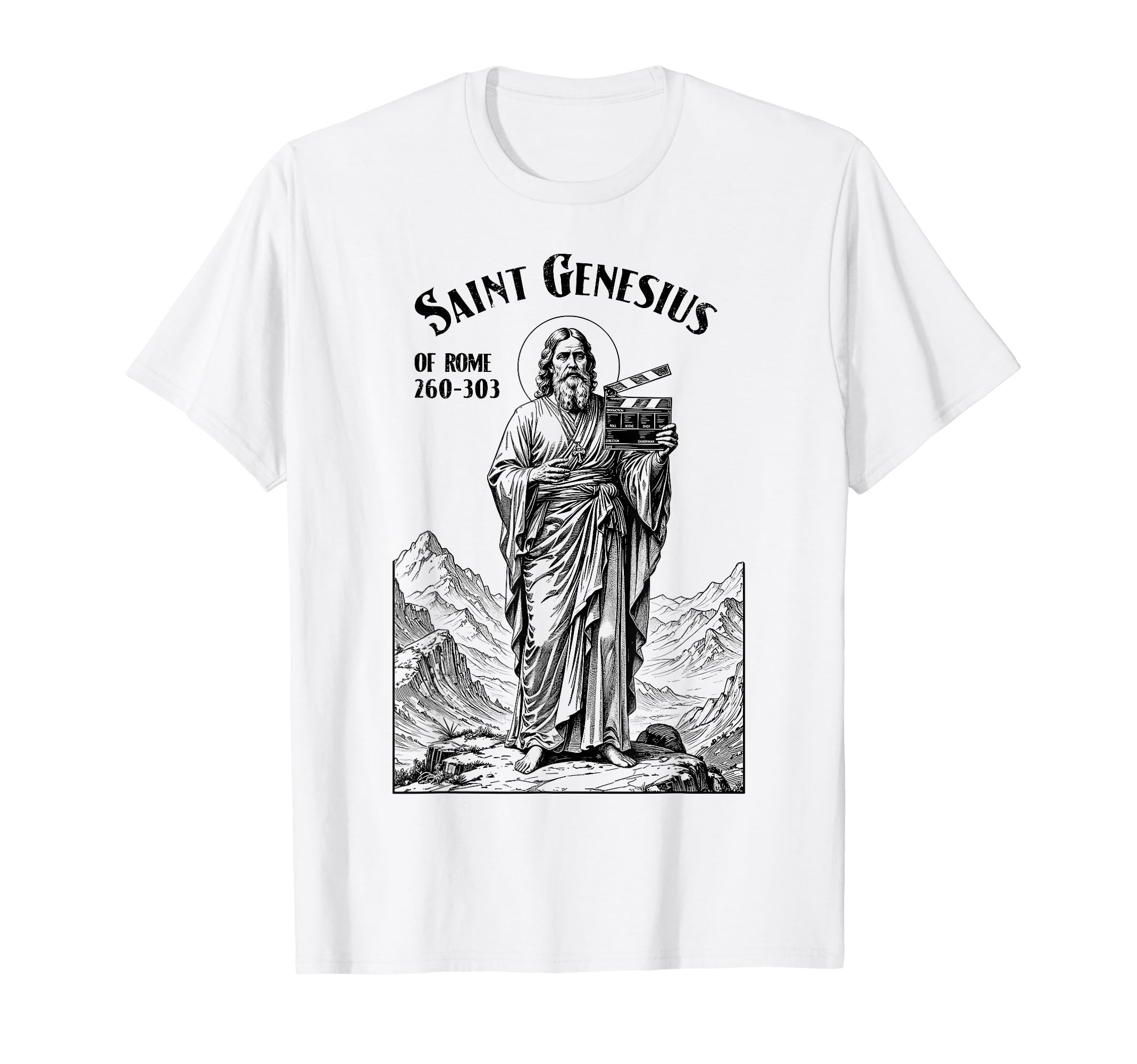 

Genesis, Patron Saint of Cinema, Film Directors, and Actors T-Shirt