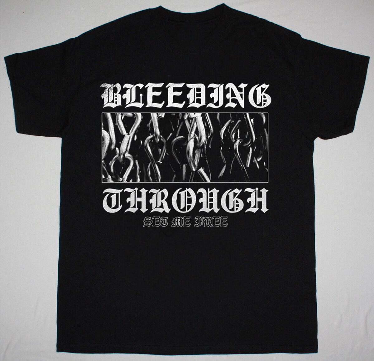 NEW Bleeding Through Band Gift For Fan Black All Size Unisex T-Shirt BT193 XXXL
