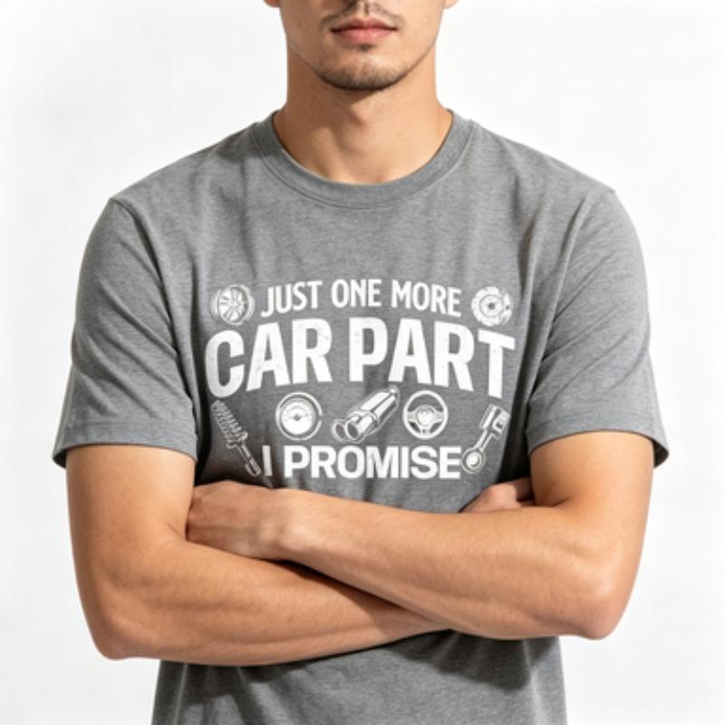 Vintage Auto Parts Print Unisex Cotton Tshirt Just One More Car Part Mechanic Short Sleeve Male Tops