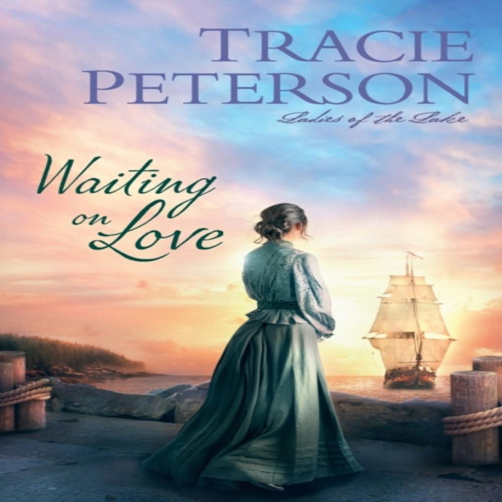 Waiting on Love by Tracie Peterson Paperback Book 9780764232404