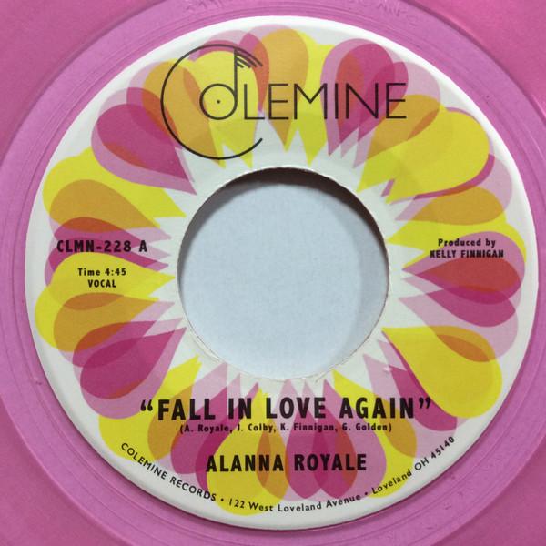 

7inch Record ALANNA ROYALE - Fall In Love Again (Pink Vinyl) CLMN228 Colemine Record 2022 US Soul/Funk