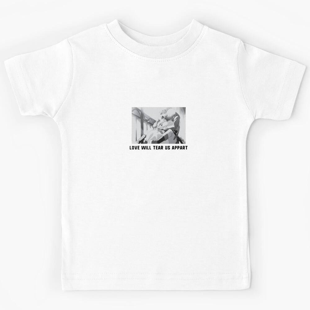 lOVE WILL TEAR US APPART Kids T-Shirt 140