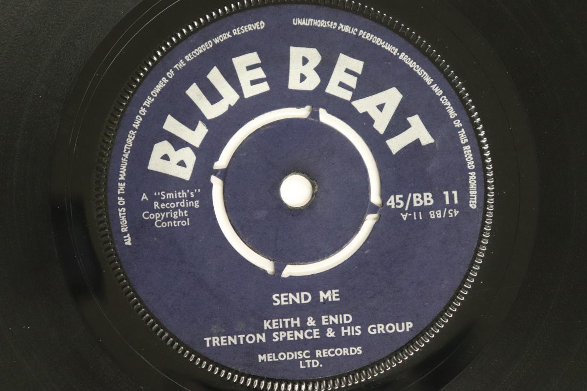 

7inch Record KEITH & ENID, TRENTON SPENCE & HIS - Send Me / People Will Say We re In 45BB11 BLUE BEAT 1960 UK Blues Used