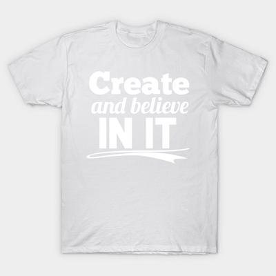 T Shirt Women Create And Believe In It Harajuku Print Kawaii Tshirt Summer Short Sleeve Female T-Shirt Top Tee