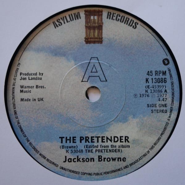 

7inch Record JACKSON BROWNE The Pretender K13086 Asylum Records 1976 UK Rock Used