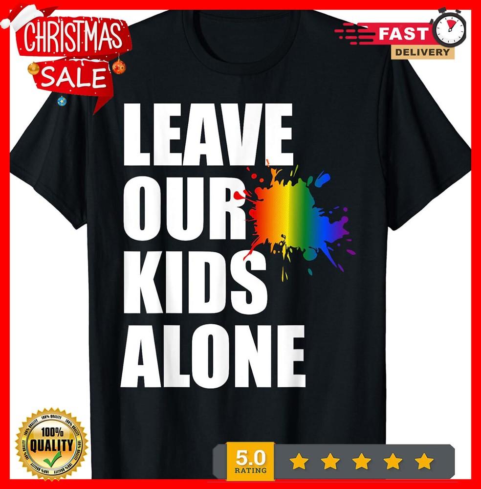 2025/Leave Our Kids Alone - USA Pride Flag Anti-Woke anti liberal T-Shirt S-5XL Unisex T-Shirt XL