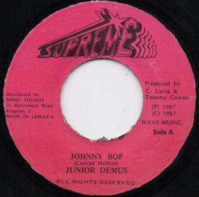 7inch Record JUNIOR DEMUS - Johnny Bop NONE Supreme 1987 Jamaica Reggae, Ska & Dub Used