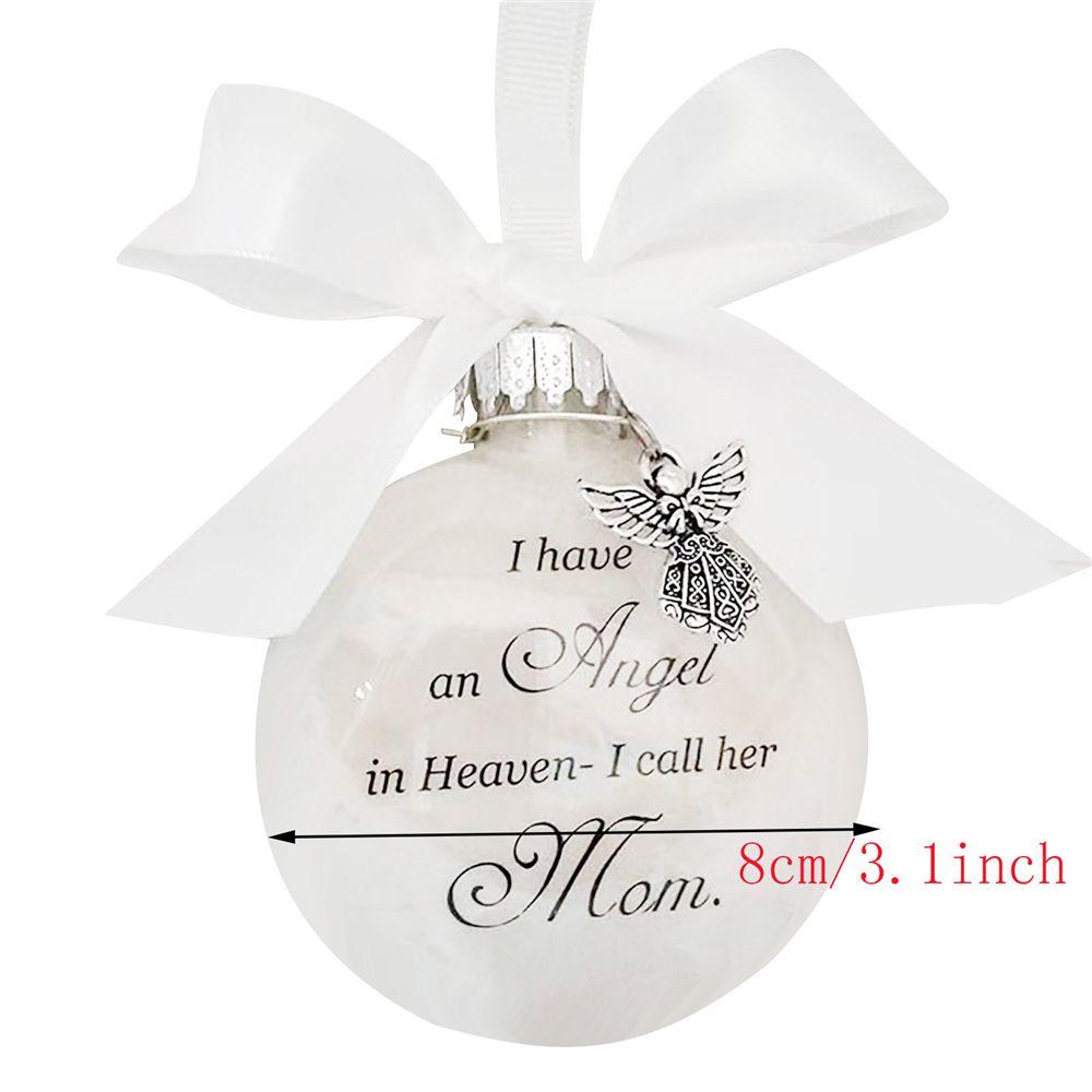8cm Feather Ball I Have An Angel In Heaven I Call Her/Him Mom Dad Memorial Ornament Christmas Tree Hanging Ornaments Supplies
