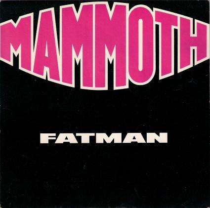

LP Record MAMMOTH Fatman MOTHT1 Jive 1987 UK Rock Used