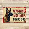 Vintage Security Warning Metal Tin Sign  Belgian Malinois Guard Dog Poster with Warning Text HeavyDuty IndoorOutdoor Decorat