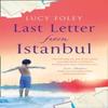 Last Letter from Istanbul by Lucy Foley Paperback Book 9780008169107
