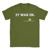 Unisexs It was in Funny Pickleball Player Paddleball LoverT Shirts  Pure Cotton Tops Short Sleeve O Neck Tee Shirt
