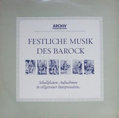 LP Record VARIOUS  Festliche Musik Des Barock 104297 Archiv Produkti 1965 Germany Classical Used