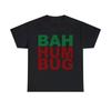 Bah Humbug Sarcastic Christmas Graphic Tee Shirt, S-5XL