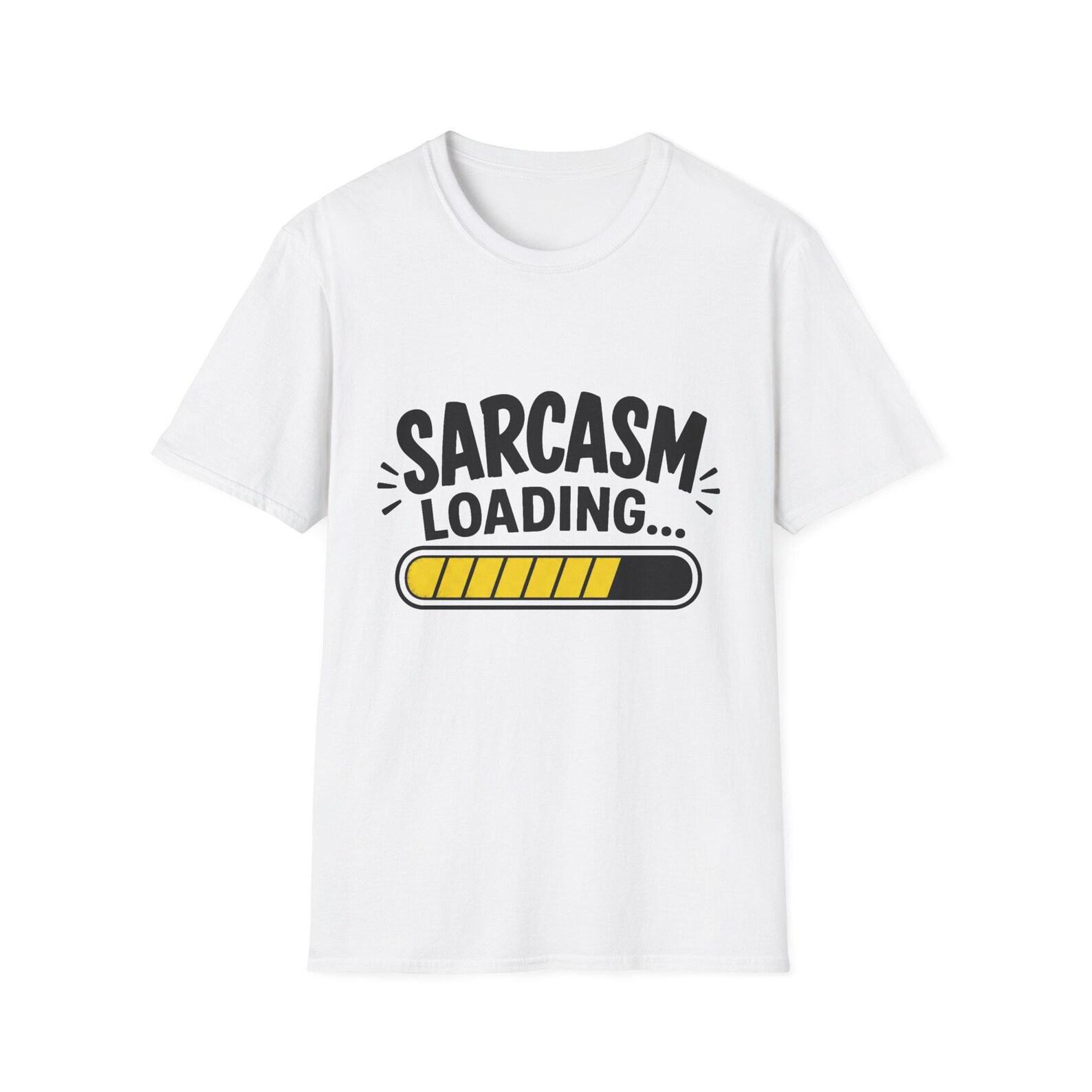 Sarcasm Loading Shirt L