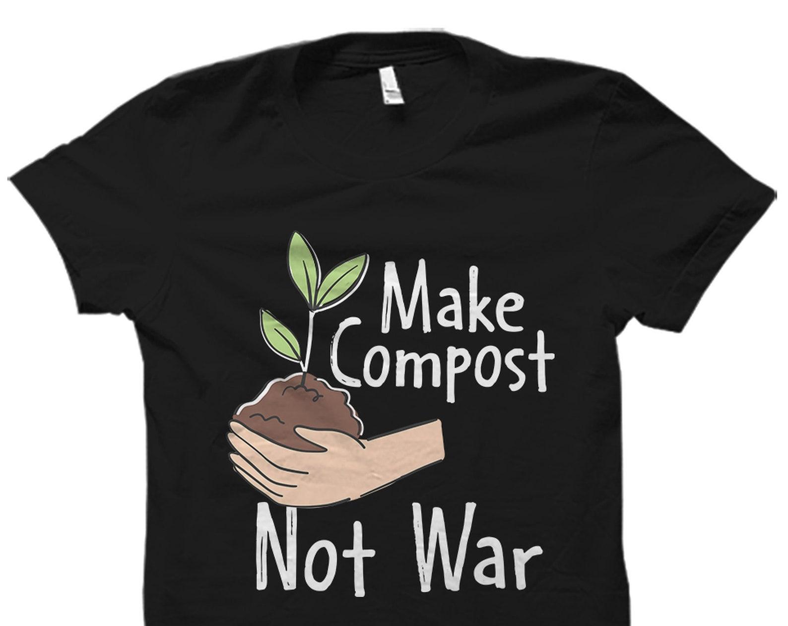 Compost Shirt. Compost Gift. Composting Shirt. Garden Lover. Gardening Shirt. Garden Shirt. Plant Lover Shirt. Plant Lover Gift. #OS5370 2XL