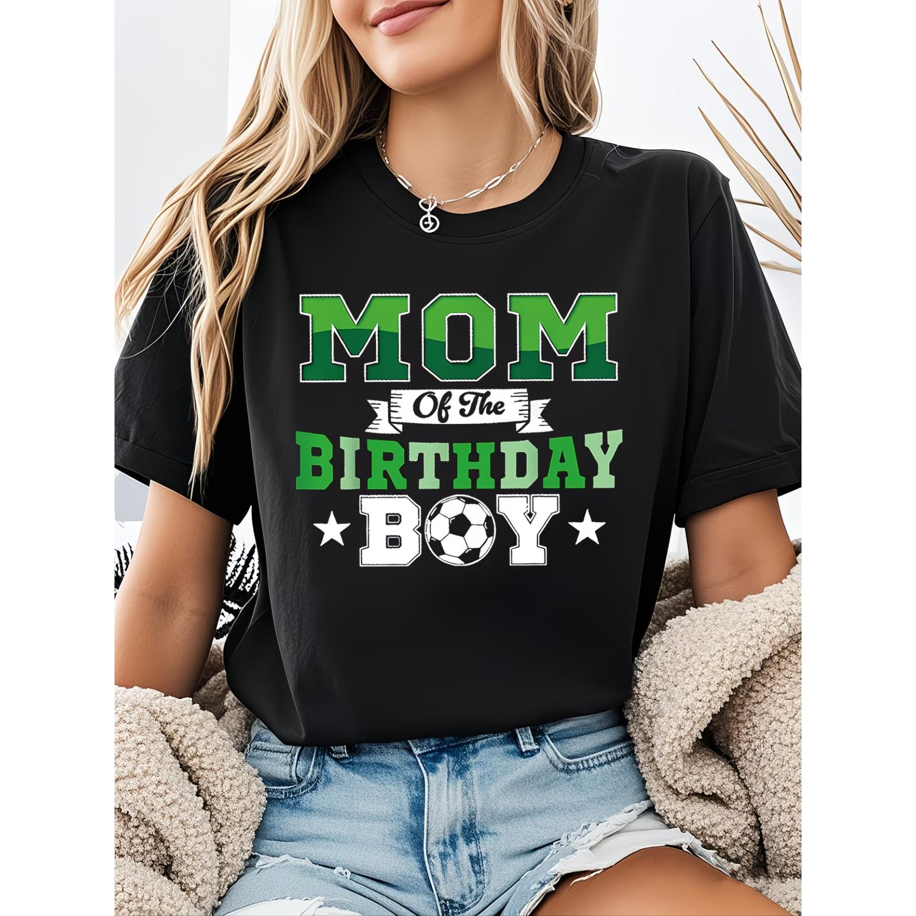 Soccer Mom Of The Birthday Letter Print T - Shirt Women s Spring - Summer Short - Sleeve Crew - Neck Casual T - Shirt S
