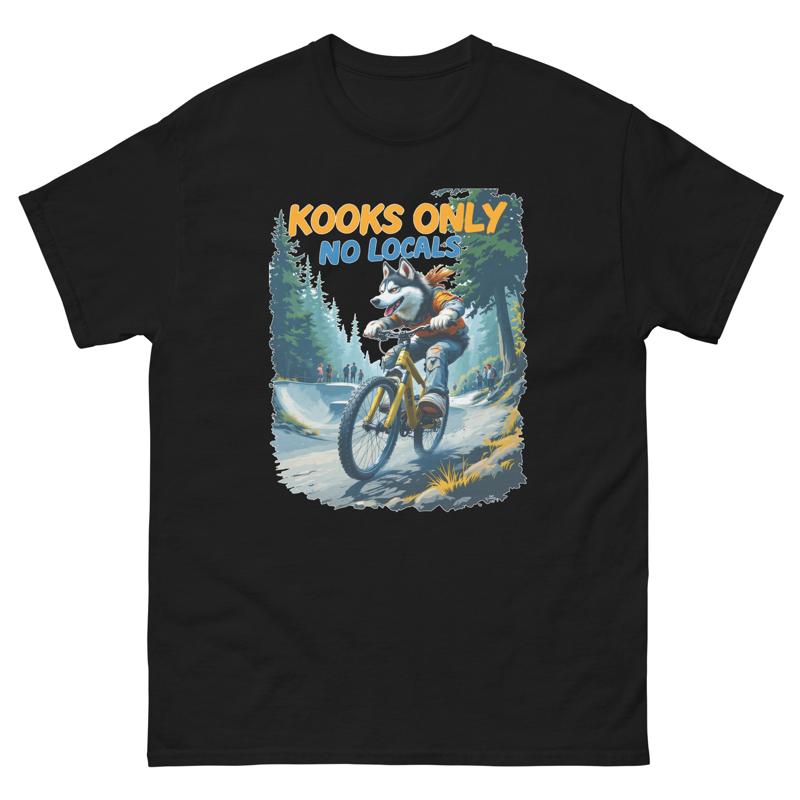 Kooks Only No Locals Wolf Biking Funny T Shirt