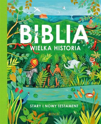 The Bible. Big History. Old and New Testaments