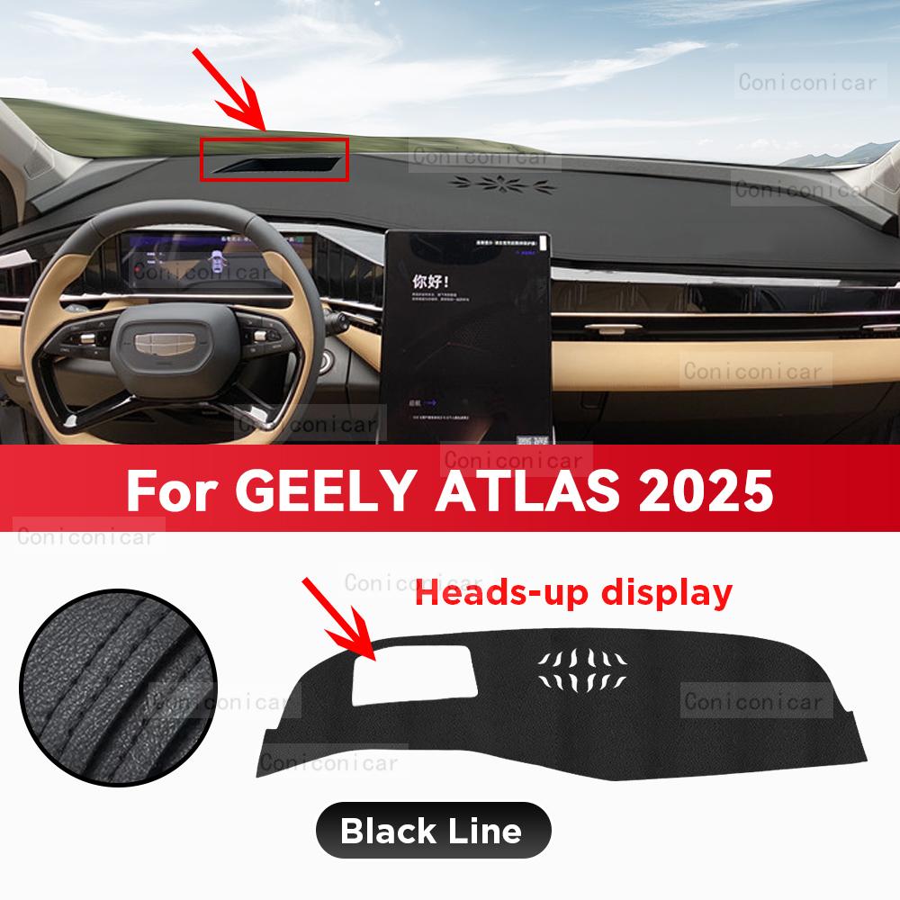 For GEELY ATLAS 2025 Car Dashboard Cover Mat Sun Shade Pad Avoid Light Mat Instrument Carpet Protection Accessories