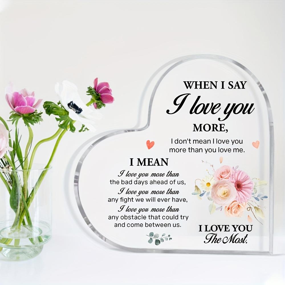 When I Say I Love You More" Acrylic Heart Sign Plaque - Romantic Gift with Love Poem, Wedding/ Anniversary Keepsake for Husband & Wife, Desktop Love T
