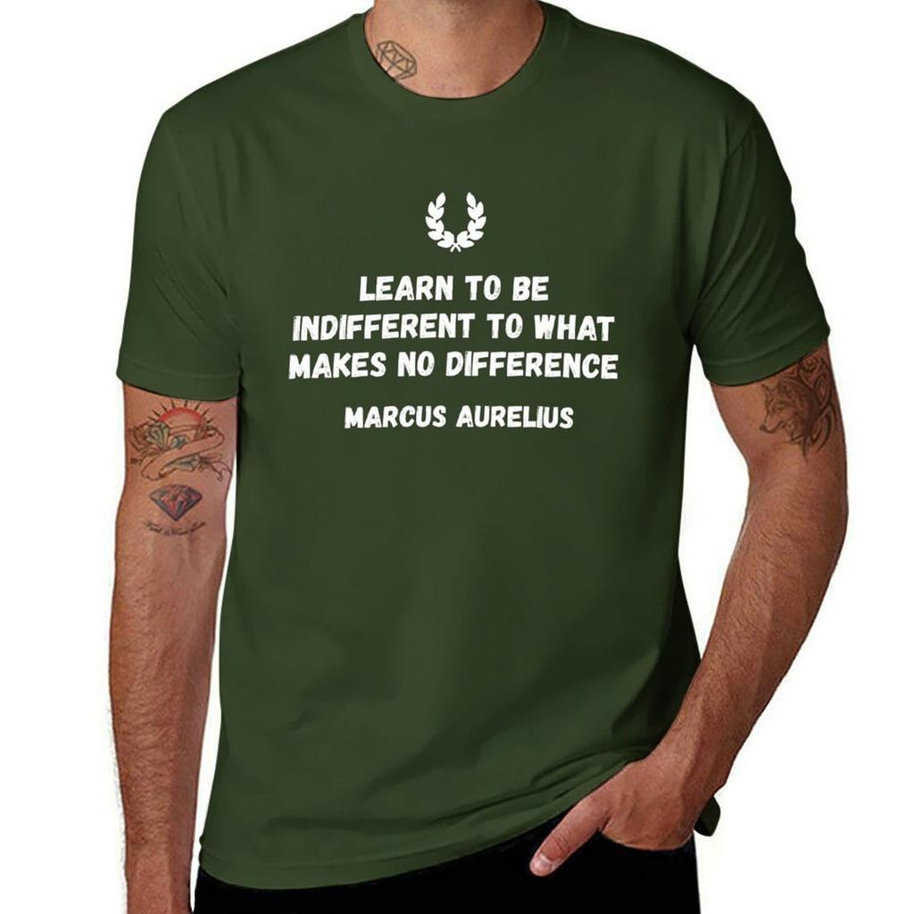 Stoicism Quote Learn to Be Indifferent to What Makes No Difference by Marcus Aurelius Tshirt tees black t shirts for men