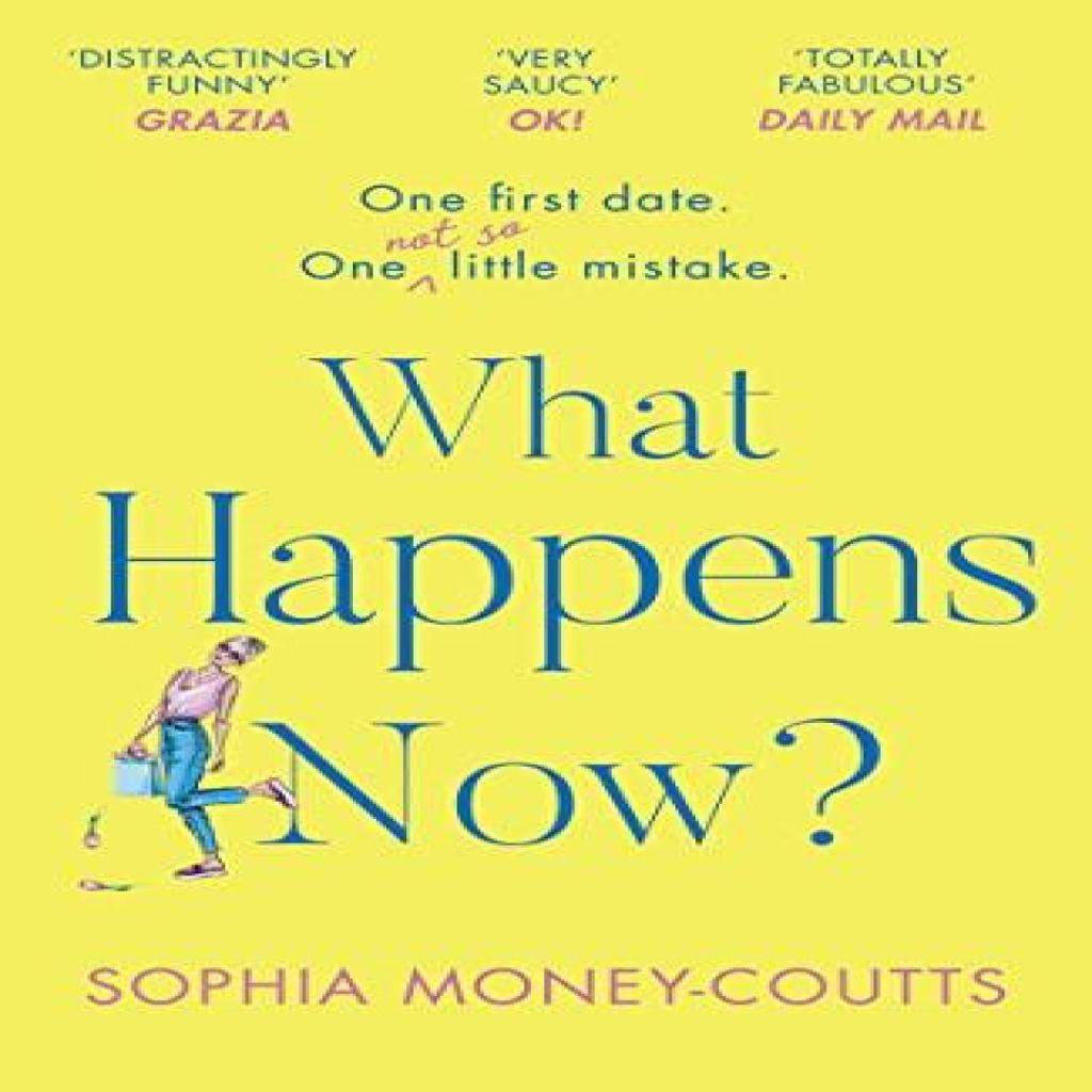 What Happens Now by Sophia MoneyCoutts Paperback Book 9780008288549