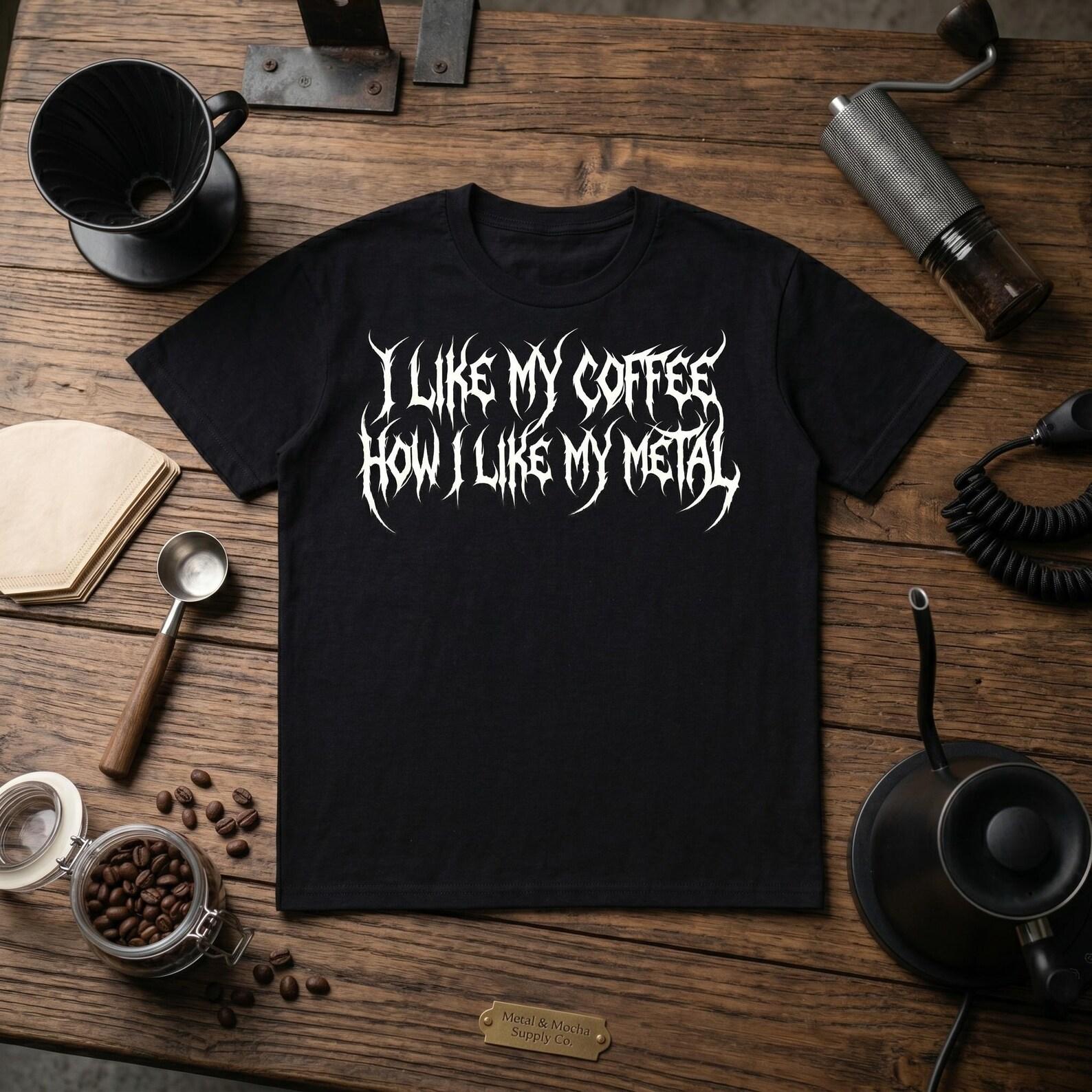 Heavy Metal Coffee Shirt • Black Metal Font T-Shirt • Goth Coffee Lover Gift • Dark Humor Graphic Tee • Gothic Barista Top • Caffeine Lover M